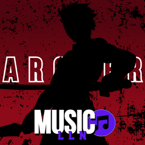 Archer (Fate) - I Am The Bone Of My Sword