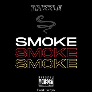 Smoke (Freestyle)