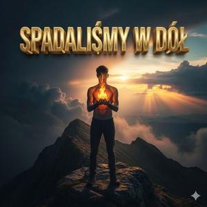Spadaliśmy w dół