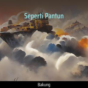 Seperti Pantun