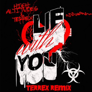 Lie With You (Terrex Remix)