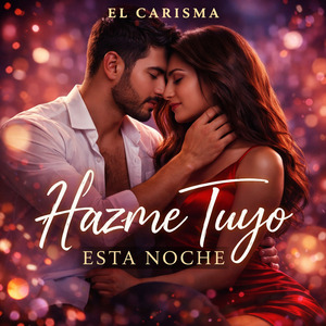Hazme Tuyo Esta Noche