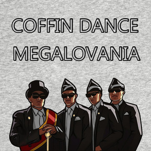 Coffin Dance Megalovania