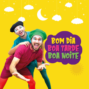 Bom Dia, Boa Tarde, Boa Noite