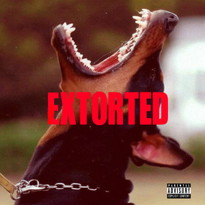 Extorted