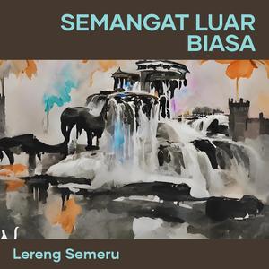 Semangat Luar Biasa