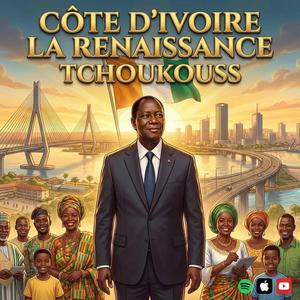 LA RENAISSANCE DE LA COTE D'IVOIRE
