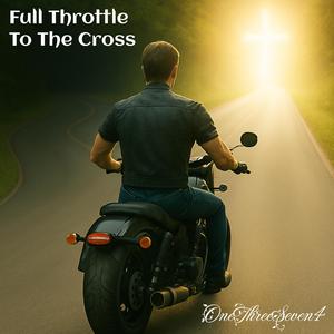 Full Throttle To The Cross