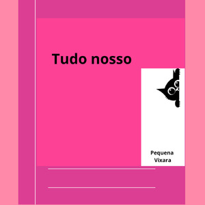 Tudo nosso