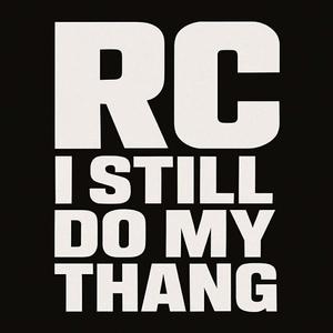 I Still Do My Thang (2008)