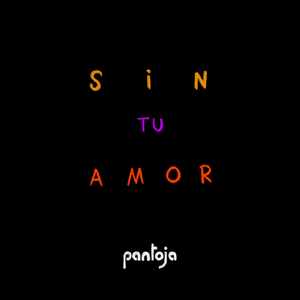 Sin Tu Amor