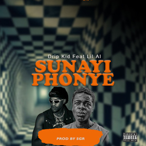 Sunayiphonye (a trap song talking about trap life)