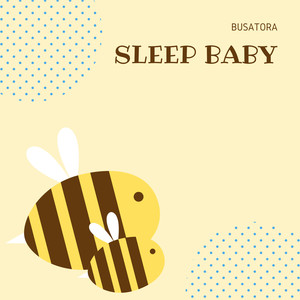 Sleep Baby