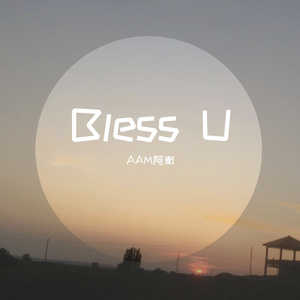 Bless U（prod.By PUNISHME)