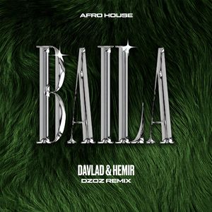 Baila (Dzoz Afro House Remix)