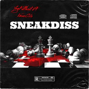 SneakDiss (feat. VmanGlo)