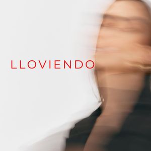 Lloviendo
