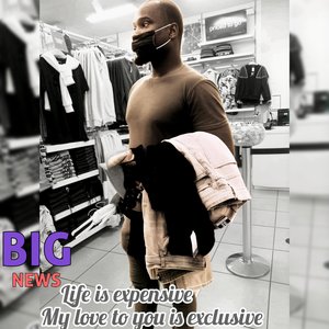 Life Is Expensive. My Love to You Is Exclusive