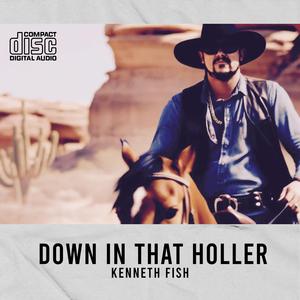 Down In That Holler