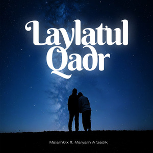 Laylatul Qadr