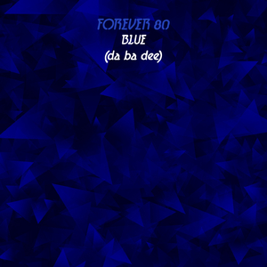 Blue (Da Ba Dee)