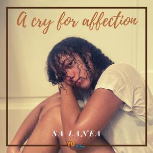 A Cry For Affection