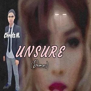 Unsure (Demo)