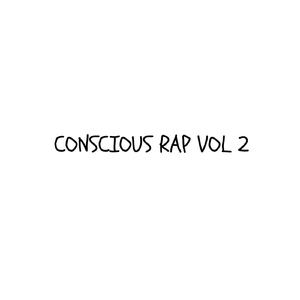 CONSCIOUS RAP VOL 2