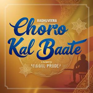 CHORO KAL KI BAATE REFIX