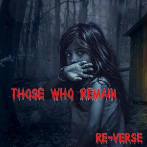 Those Who Remain