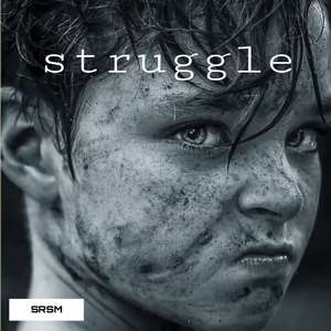 Struggle（奋斗者）