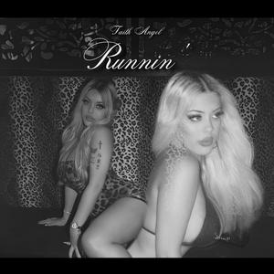 Runnin'