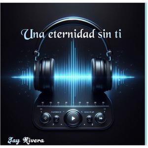 Una eternidad sin ti