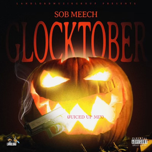 Glocktober (Juiced Up Mix)