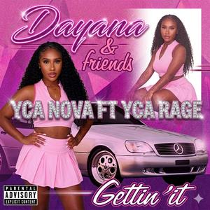 DAYANA (feat. YCA RAGE)