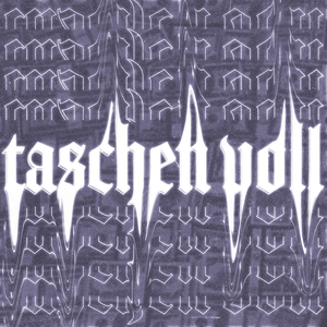 Taschen Voll