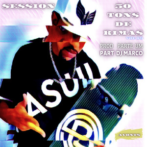 50 Tons de Rimas, Vol. 09 - Session