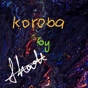 Koroba (Sped up)