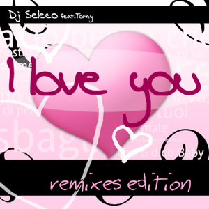 I Love You (Dj Zazza Extended Remix)
