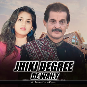 Jhiki Degree De Waily