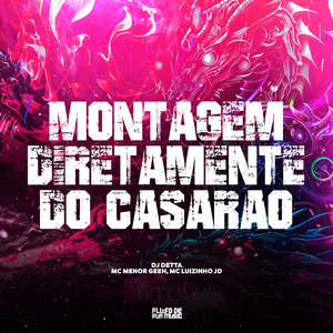 Montagem Diretamente do Casarão