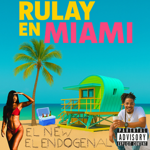 Rulay En Miami