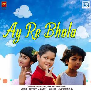 Ay Re Bhola