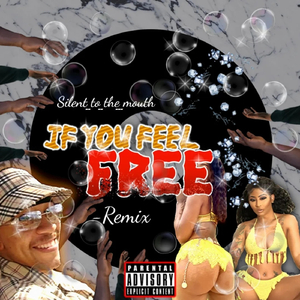 If You Feel Free (Remix) [feat. Rickie Allmon & Detre Val]