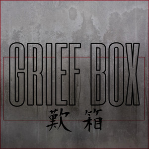 Grief Box
