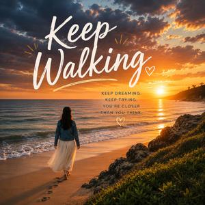 Keep Walking