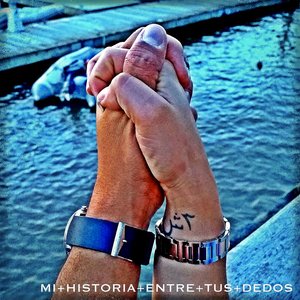 Mi Historia Entre Tus Dedos