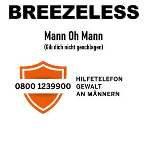 Mann Oh Mann (Gib dich nicht geschlagen)