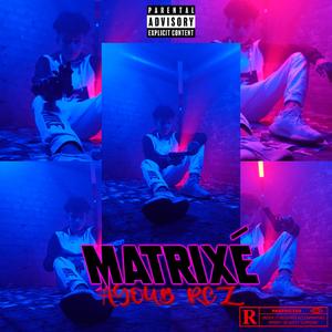 Matrixé