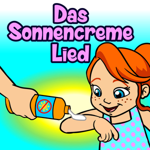 Das Sonnencreme-Lied